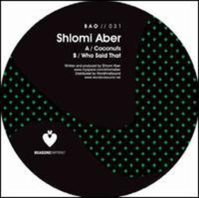 Aber, Shlomi: Coconuts/Who Said That (12-Inch Single)