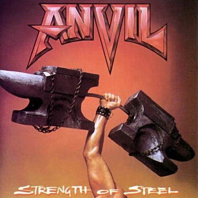 Anvil: Strength of Steel (Vinyl LP)