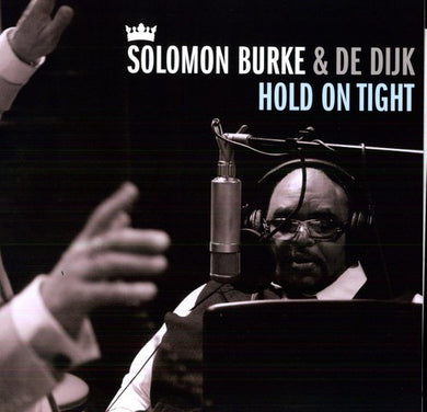 Solomon Burke & De Dijk: Hold on Tight (Vinyl LP)