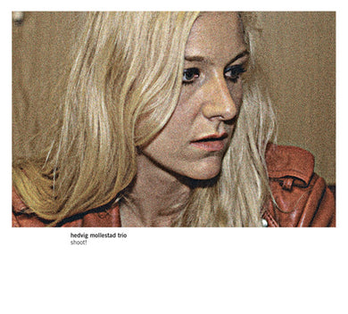 Hedvig Mollestad Trio: Shoot! (Vinyl LP)