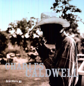 Caldwell, Charles: Remember Me (Vinyl LP)