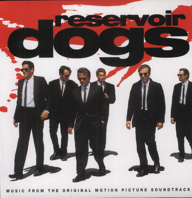 Reservoir Dogs / O.S.T.: Reservoir Dogs (Music From the Original Motion Picture Soundtrack) (Vinyl LP)