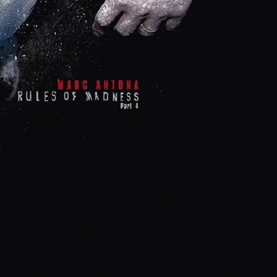 Antona, Marc: Rules Of Madness, Part 4 (12-Inch Single)