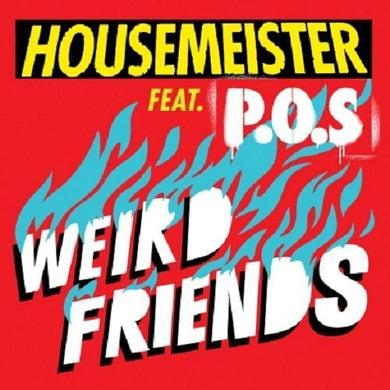 Housemeister: Weird Friends (12-Inch Single)