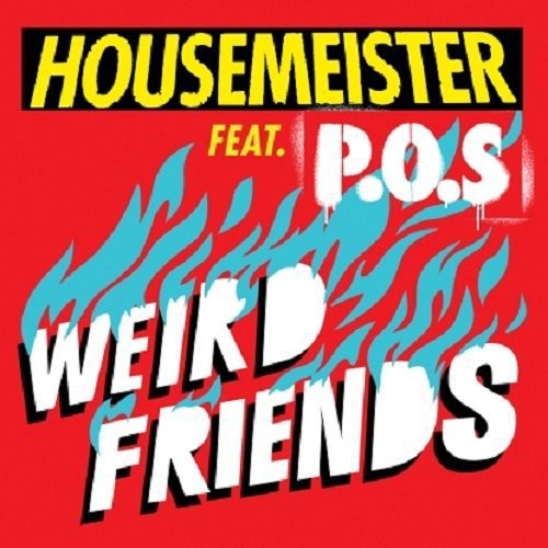 Housemeister: Weird Friends (12-Inch Single)