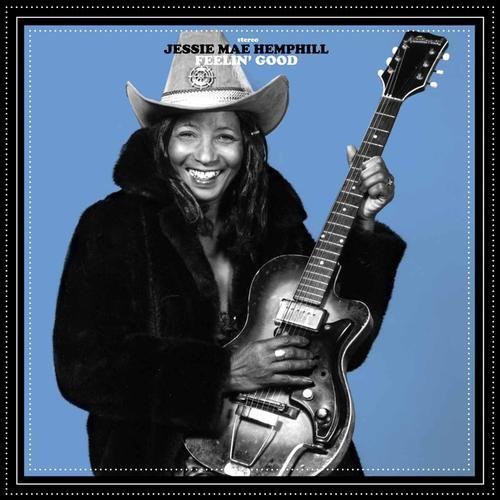 Jessie Mae Hemphill: Feelin Good (Vinyl LP)