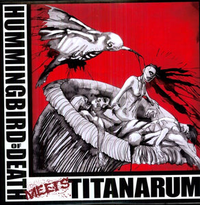 Hummingbird of Death / Titanarum: Hummingbird Of Death/Titanarum (Vinyl LP)