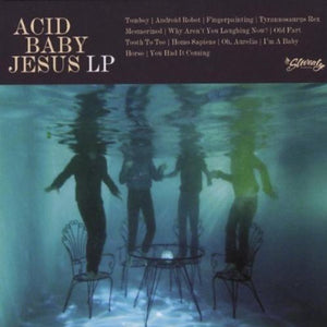 Acid Baby Jesus: Acid Baby Jesus (Vinyl LP)