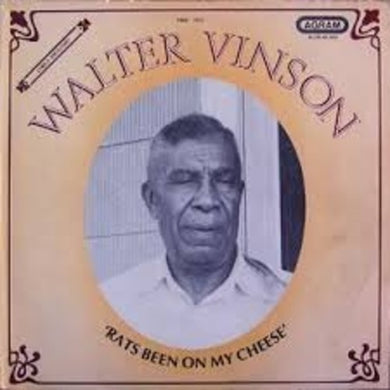 Vinson, Walter: Rats Been on My Cheese (Vinyl LP)