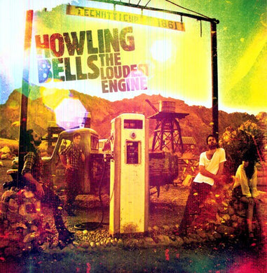 Howling Bells: Loudest Engine (Vinyl LP)