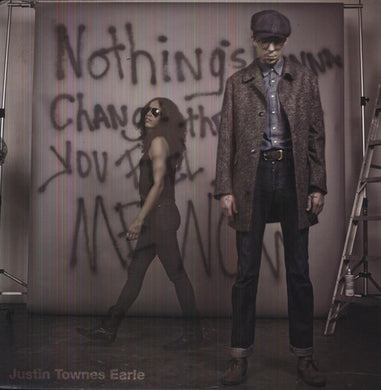 Earle, Justin Townes: Nothings Going to Change the Way You Feel About (Vinyl LP)