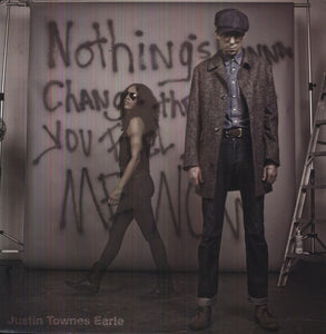 Earle, Justin Townes: Nothings Going to Change the Way You Feel About (Vinyl LP)