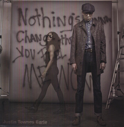 Earle, Justin Townes: Nothings Going to Change the Way You Feel About (Vinyl LP)