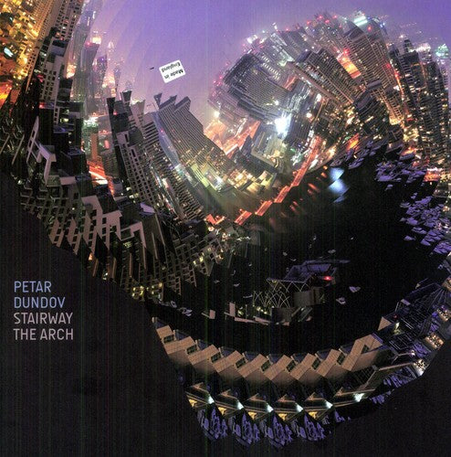 Dundov, Petar: Stairway / The Arch (12-Inch Single)