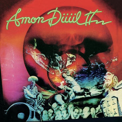 Amon Duul II: Dance of the Lemmings (Vinyl LP)