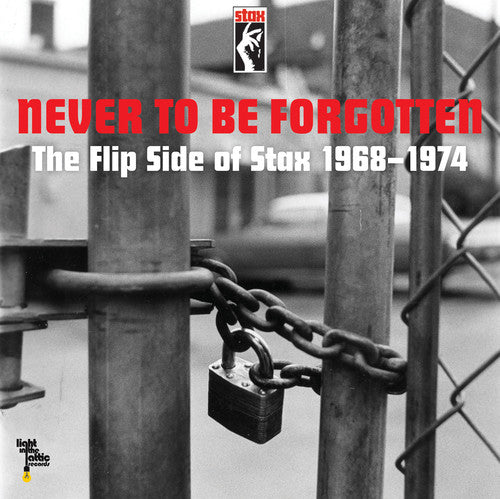 Various Artists: Never To Be Forgotten: The Flip Side Of Stax 1968-1974 (7-Inch Single)