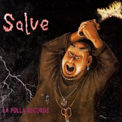 La Polla Records: Salve (Vinyl LP)