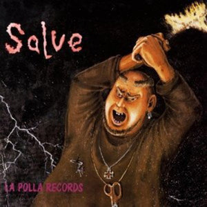 La Polla Records: Salve (Vinyl LP)