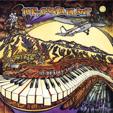 10 Ft Ganja Plant: 10 Deadly Shots, Vol. II (Vinyl LP)