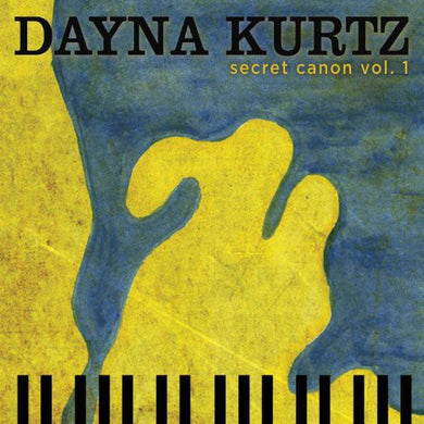 Kurtz, Dayna: Secret Canon, Vol. 1 (Vinyl LP)