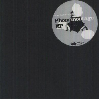 Graff, Willie & Tuccillio: Phonomontage EP (12-Inch Single)