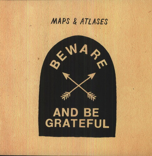 Maps & Atlases: Beware & Be Grateful (Vinyl LP)