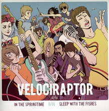 Velociraptor: In the Springtime / Sleeps with the Fishes (7-Inch Single)
