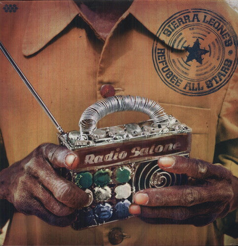 Sierra Leone's Refugee All Stars: Radio Salone (Vinyl LP)