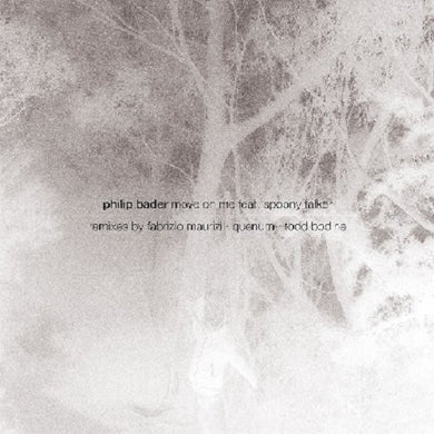 Bader, Philip: Move on Me (12-Inch Single)