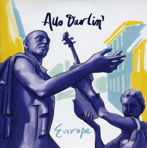 Allo Darlin': Europe (7-Inch Single)