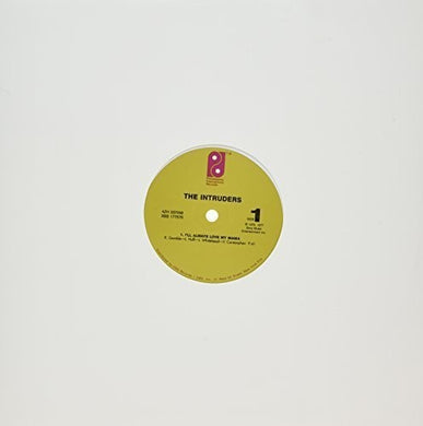 Intruders / Paul, Billy: I'll Always Love My Mama/Only The Strong Survive (12-Inch Single)