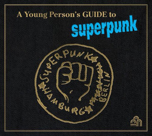 Superpunk: Young Person's Guide to Superpunk (Vinyl LP)