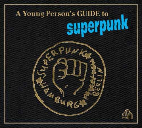 Superpunk: Young Person's Guide to Superpunk (Vinyl LP)