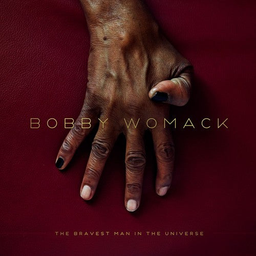 Womack, Bobby: The Bravest Man In The Universe (Vinyl LP)