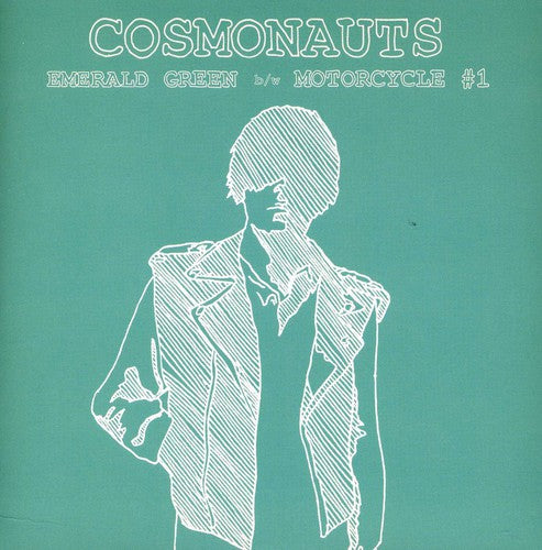 Cosmonauts: Emerald Green (7-Inch Single)