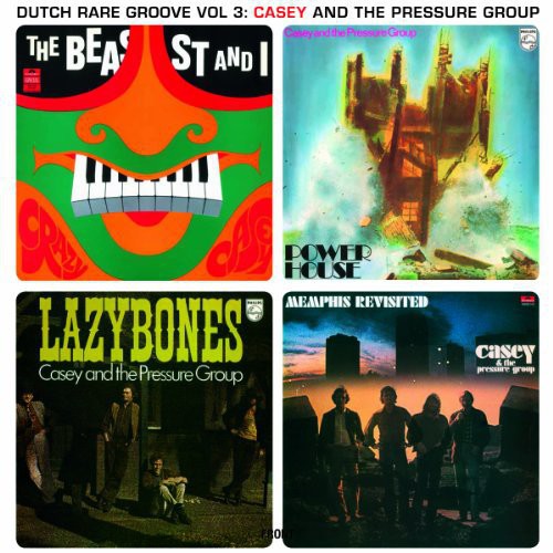Casey & the Pressure Group: Dutch Rare Groove 3 (Vinyl LP)