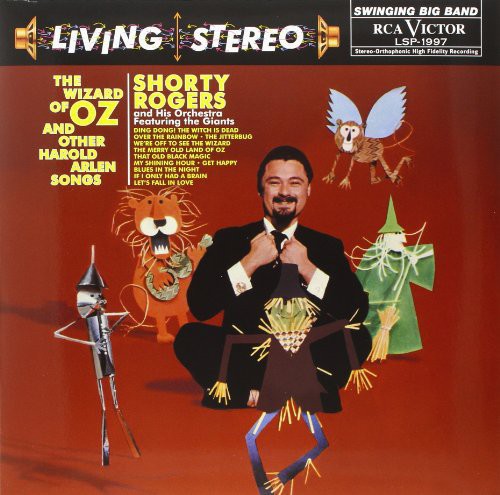 Shorty Rogers: The Wizard Of Oz and Other Harold Arlen Songs (Vinyl LP)
