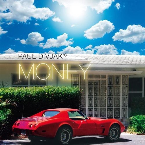 Paul Divjak: Money (12-Inch Single)