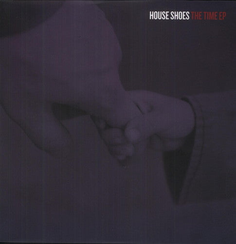 House Shoes: The Time EP (12-Inch Single)