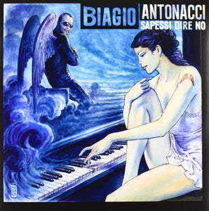 Antonacci, Biagio: Sapessi Dire No (Vinyl LP)