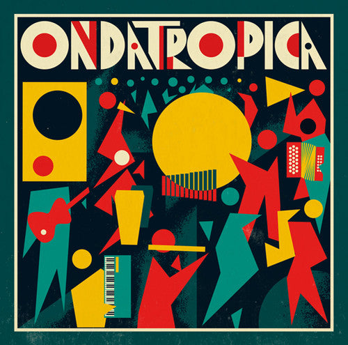 Ondatropica: Ondatropica (Vinyl LP)