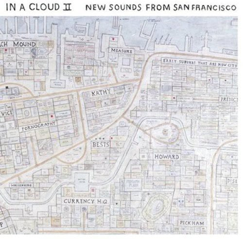Various Artists: In A Cloud II: New Sounds From San Francisco                 (Vinyl LP)