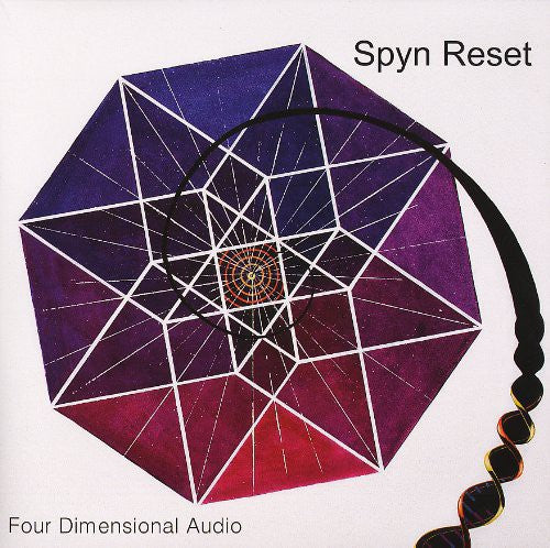 Spyn Reset: Four Dimensional Audio (Vinyl LP)