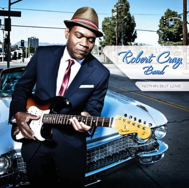 Robert Cray Band: Nothin But Love (Vinyl LP)