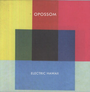 Opossom: Electric Hawaii (Vinyl LP)