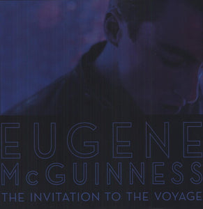 McGuinness, Eugene: Invitation to the Voyage (Vinyl LP)