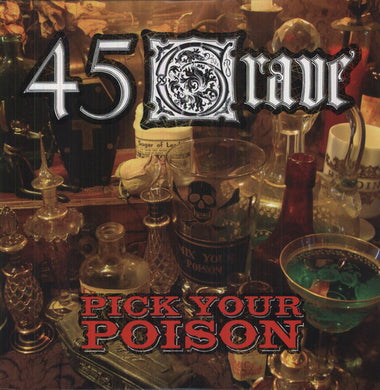 45 Grave: Pick Your Poison (Vinyl LP)