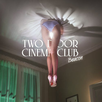 Two Door Cinema Club: Beacon (Vinyl LP)