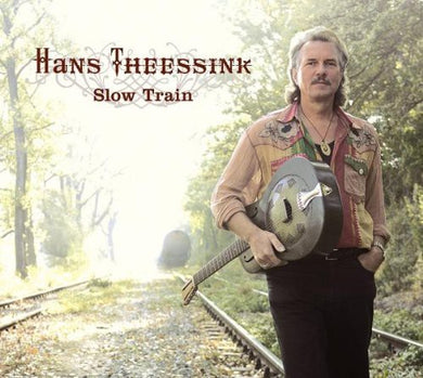 Theessink, Hans: Slow Train (Vinyl LP)