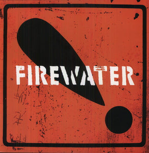Firewater: International Orange! (Vinyl LP)